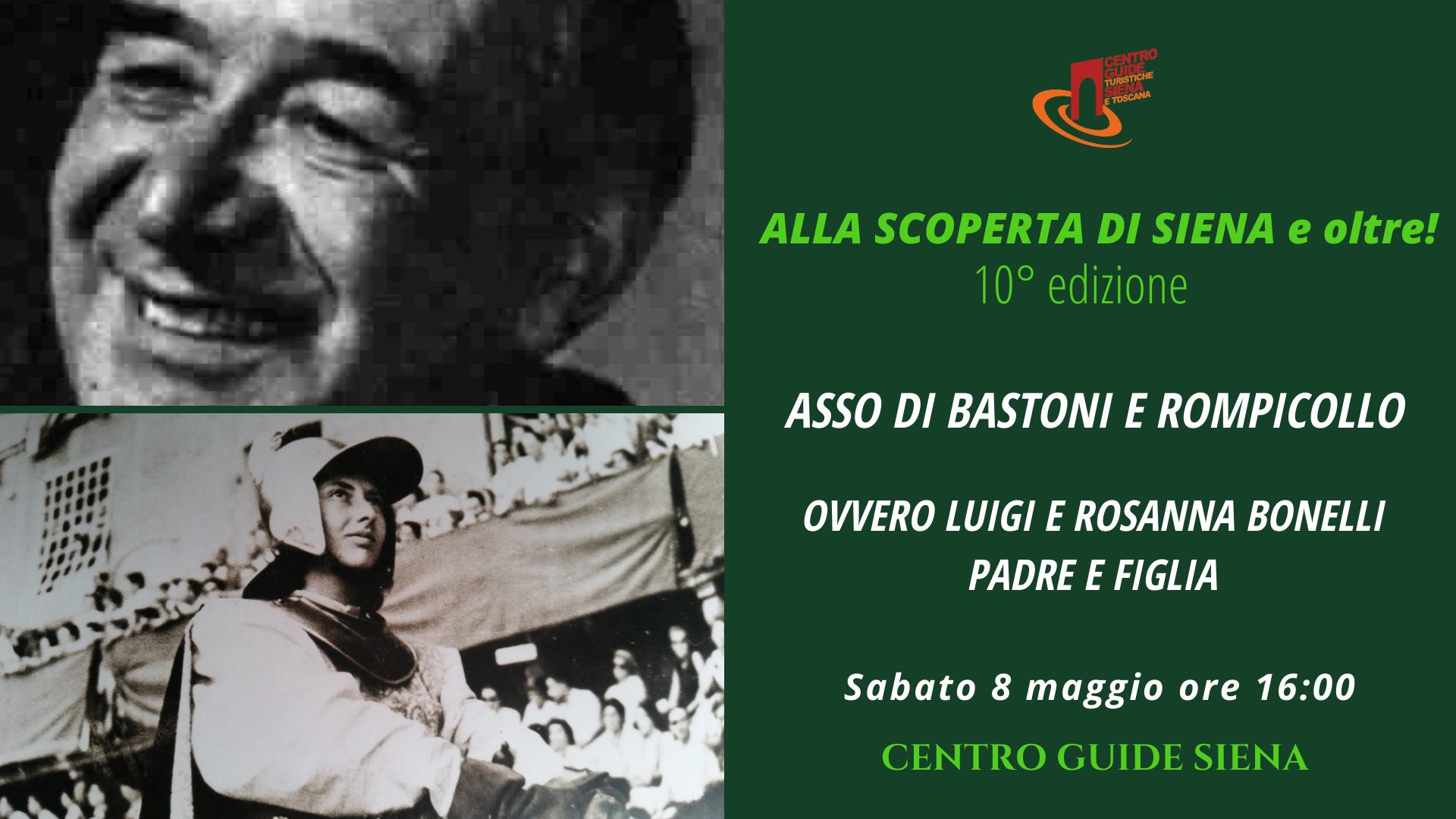 Oggi il Centro Guide Siena organizza un tour dedicato a Luigi e Rosanna Bonelli